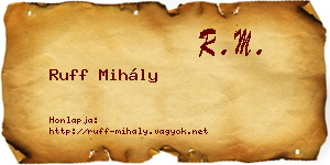 Ruff Mihály névjegykártya